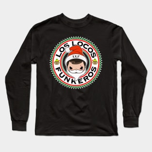 Los Locos Funkeros 2018 Holiday Frederico Long Sleeve T-Shirt